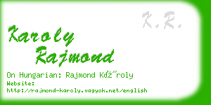 karoly rajmond business card